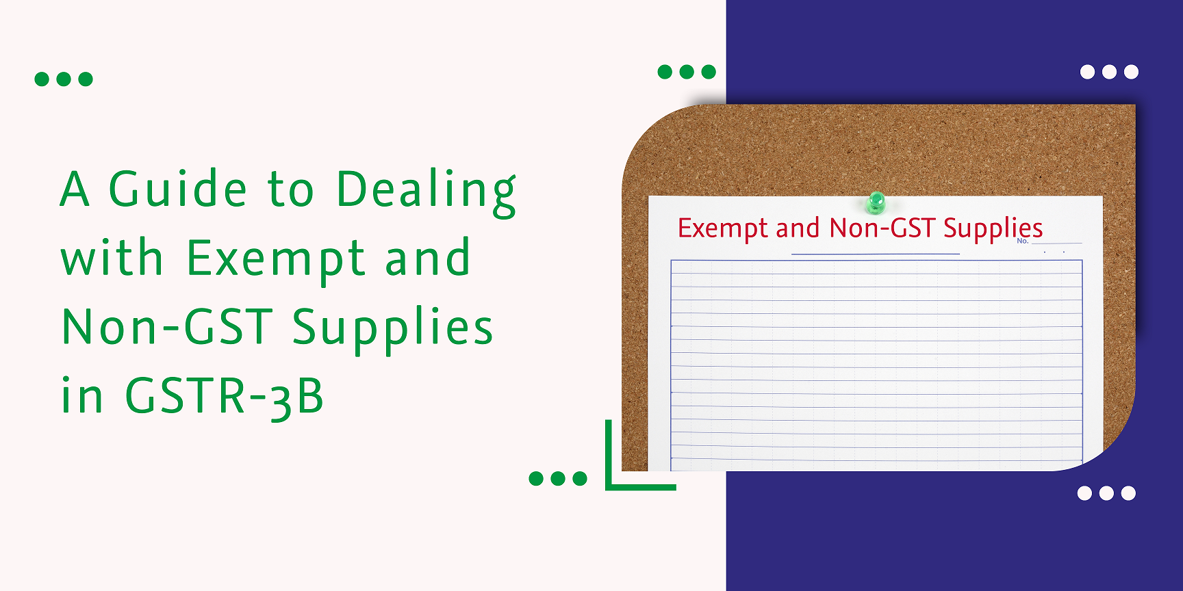 a guide to dealing with exempt and non-gst supplies in gstr-3b