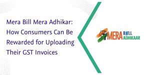 Read more about the article Mera Bill Mera Adhikar: How Consumers Can Be Rewarded for Uploading Their GST Invoices