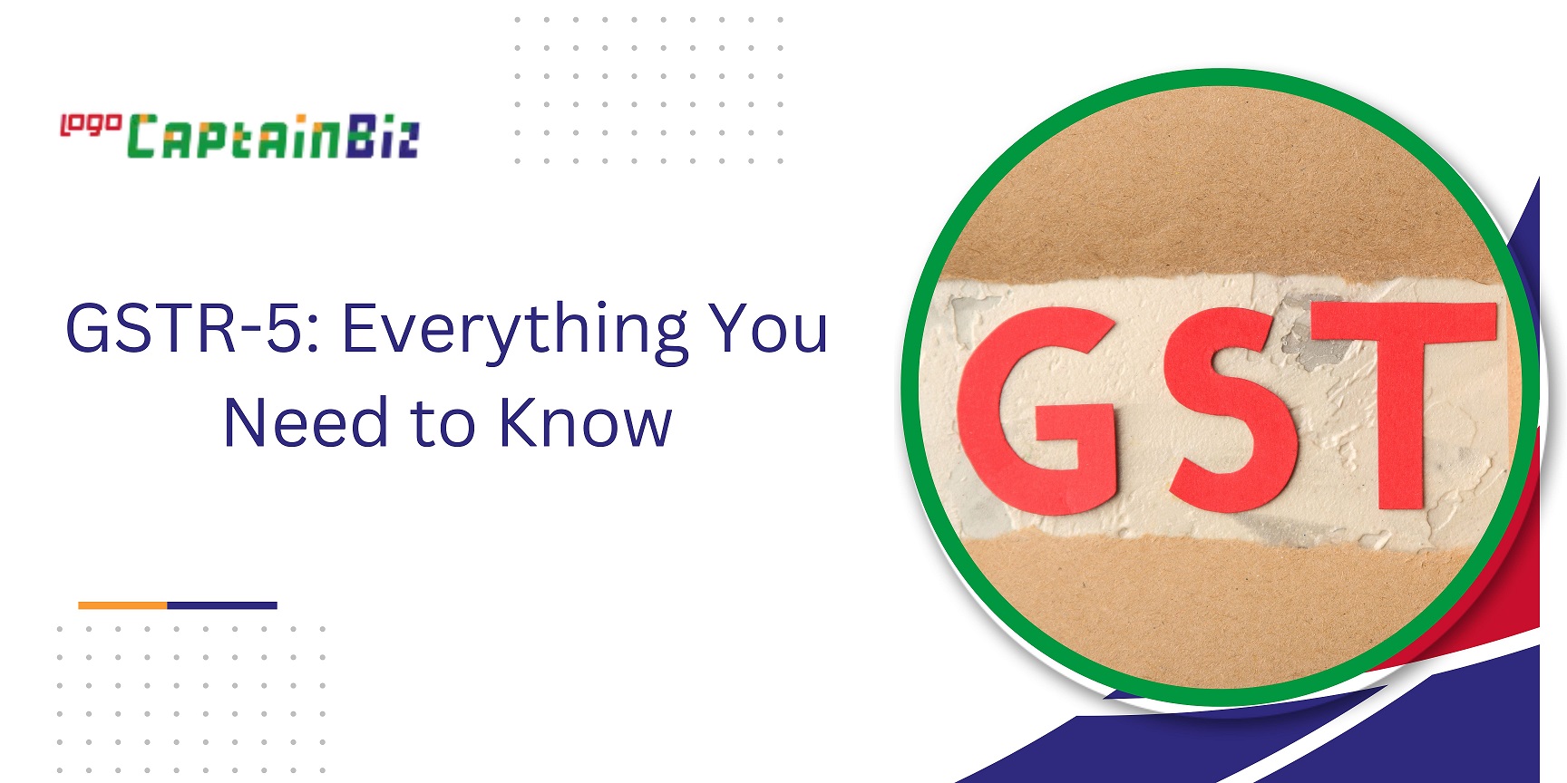 CaptainBiz: GSTR-5 Everything You Need to Know