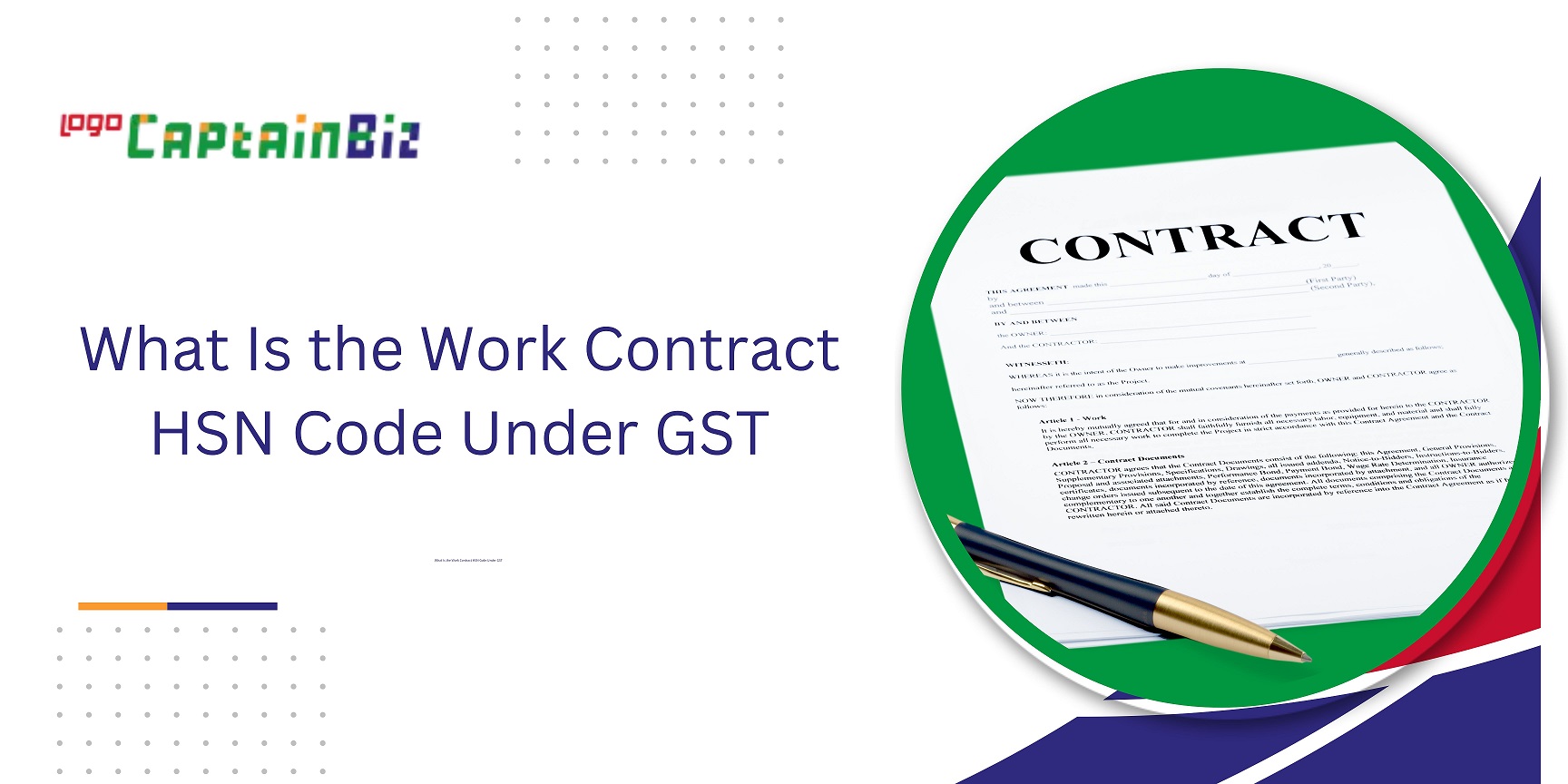 CaptainBiz: What Is the Work Contract HSN Code Under GST