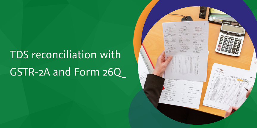 tds reconciliation with gstr-2a and form 26q