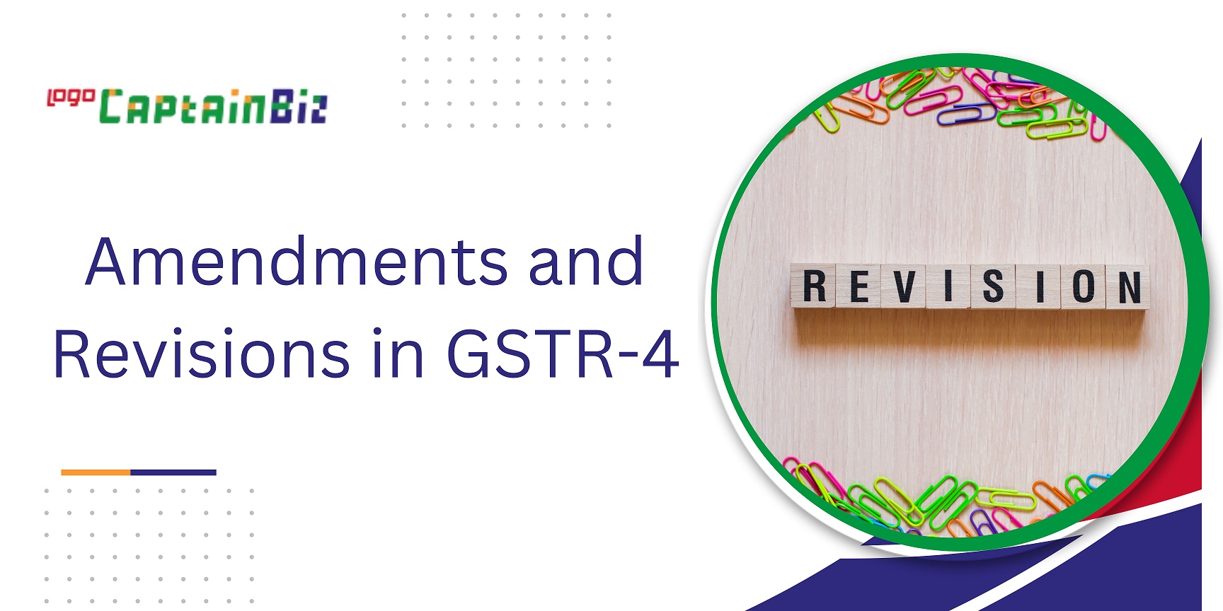 CaotainBiz: Amendments and Revisions in GSTR-4