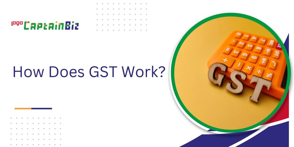 captainbiz how does gst work