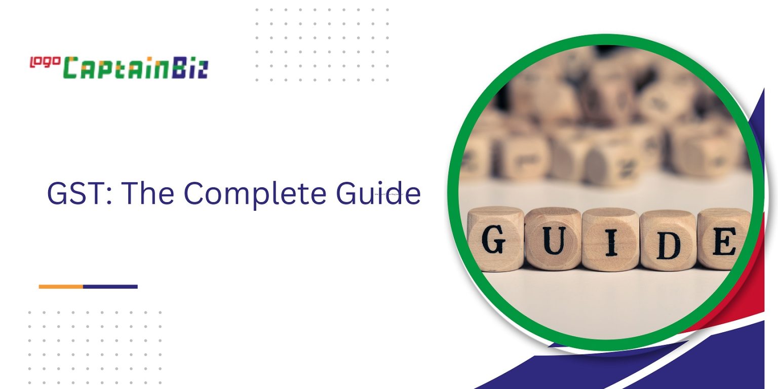 GST Guide A Comprehensive Guide to Goods and Services Tax