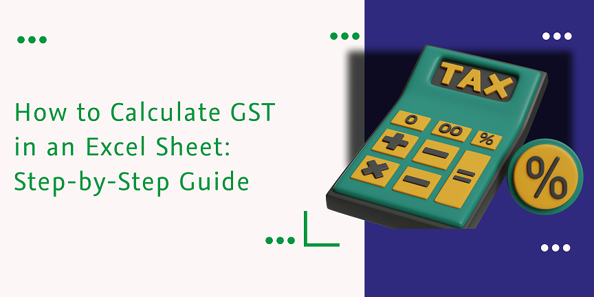 Calculate Gst In Excel Sheet