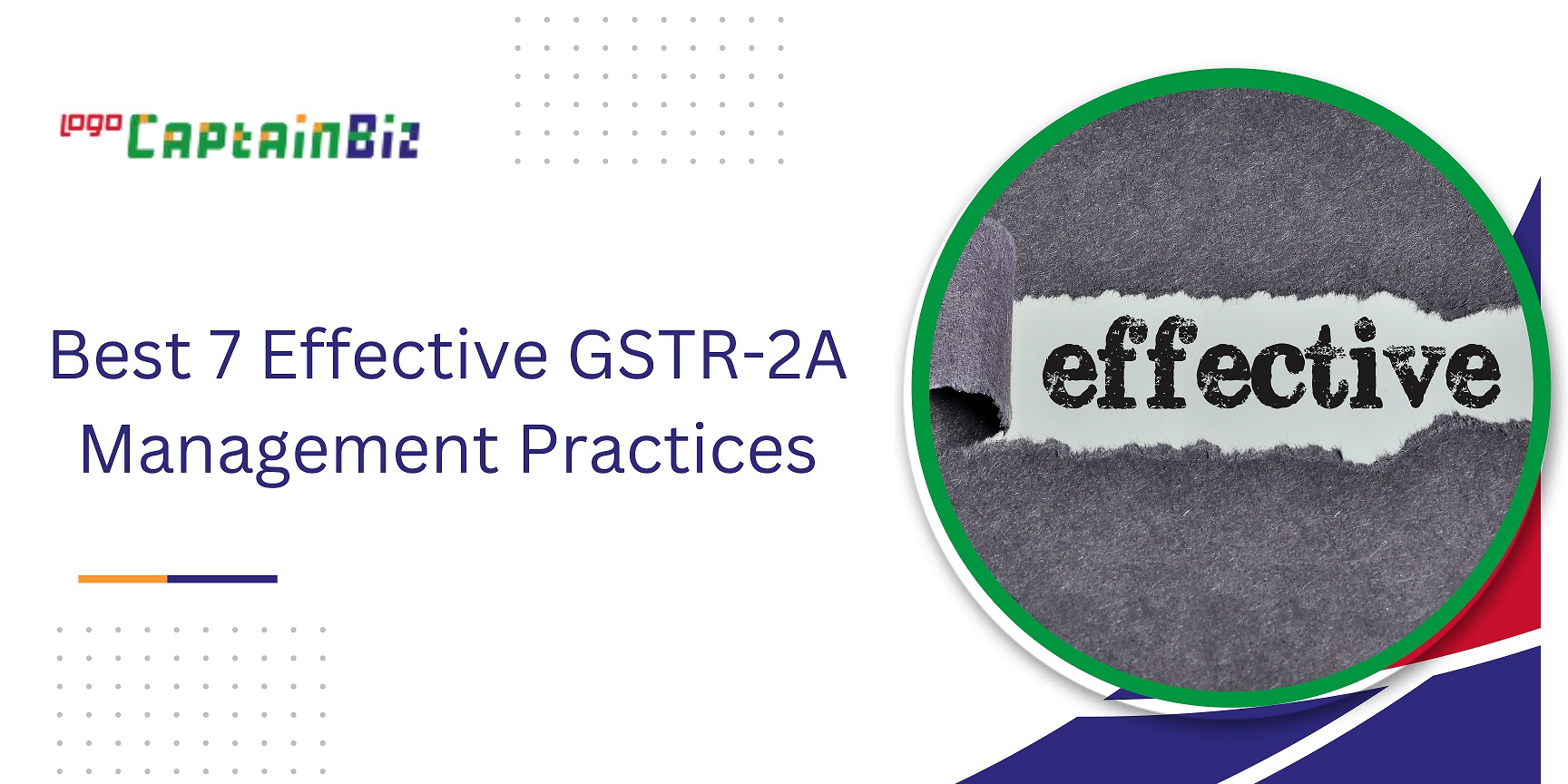 Read more about the article Best 7 Effective GSTR-2A Management Practices
