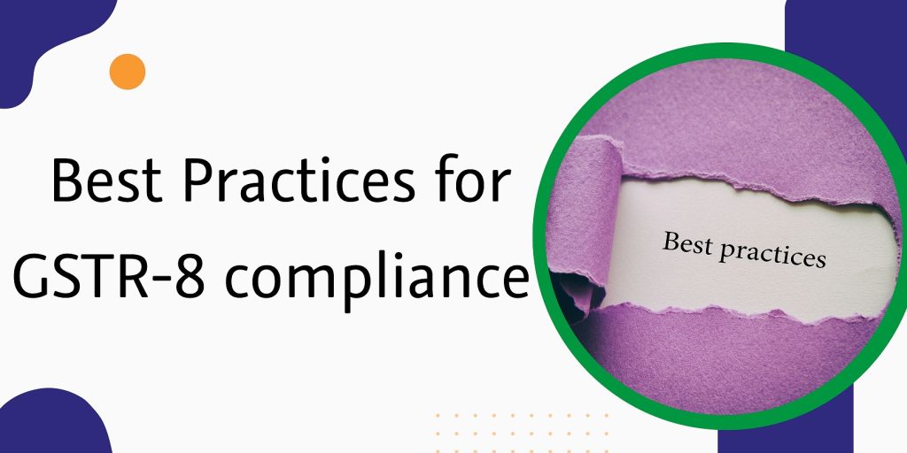 captainbiz best practices for gstr compliance