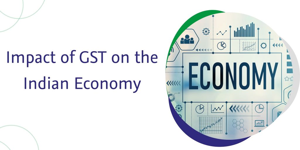 captainbiz impact of gst on the indian economy