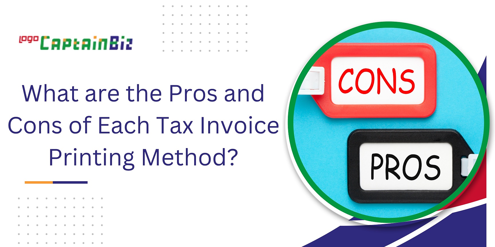 CaptainBiz:What are the Pros and Cons of Each Tax Invoice Printing Method