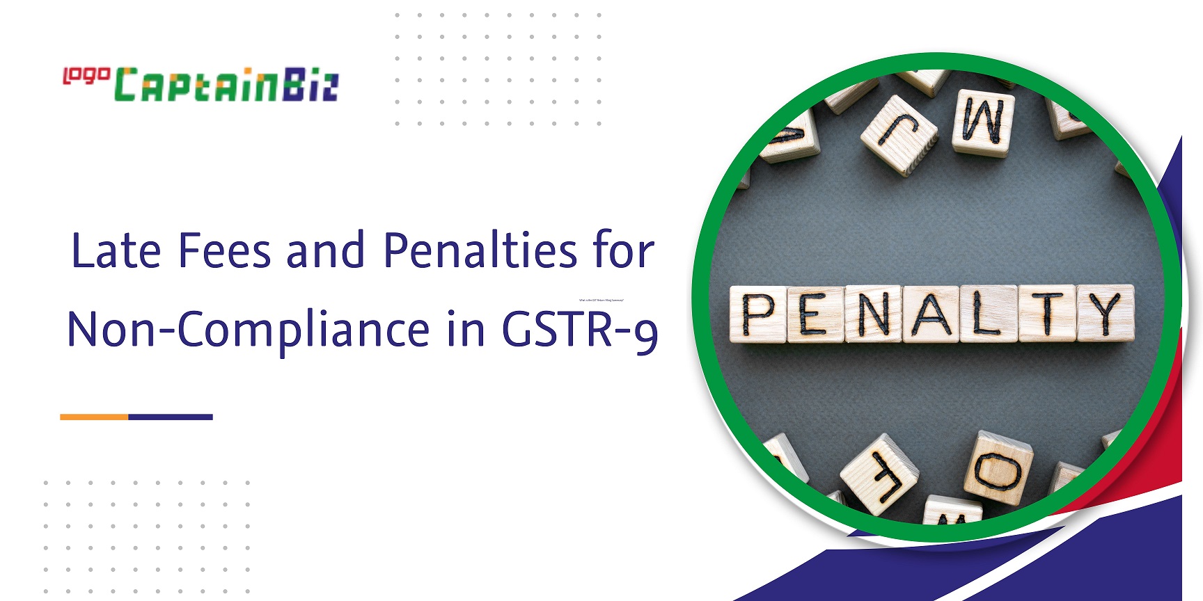CaptainBiz: late fees and penalties for non-compliance in gstr-9