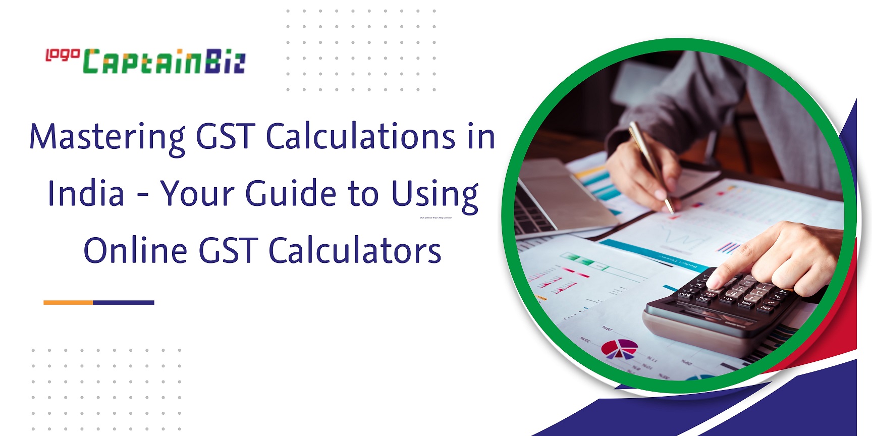 CaptainBiz: mastering gst calculations in india your guide to using online gst calculators