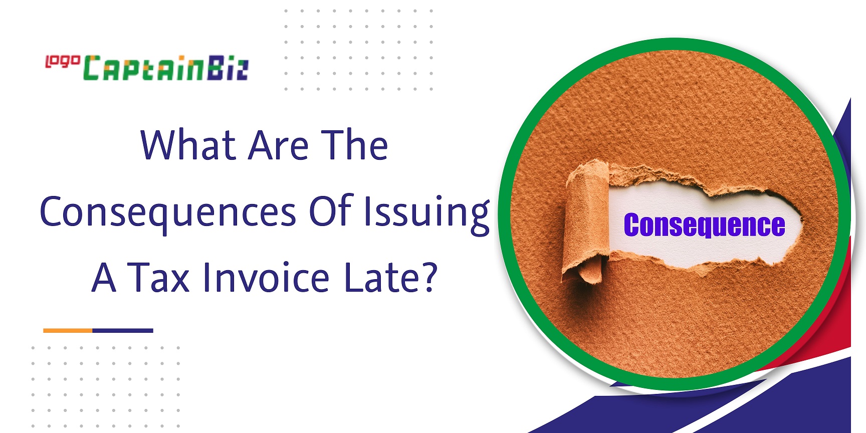 Captainiz: what are the consequences of issuing a tax invoice late
