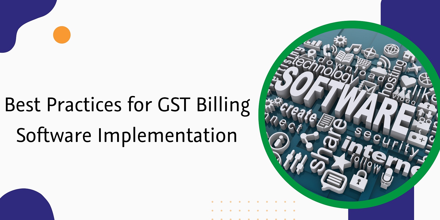 captainbiz best practices for gst billing software implementation