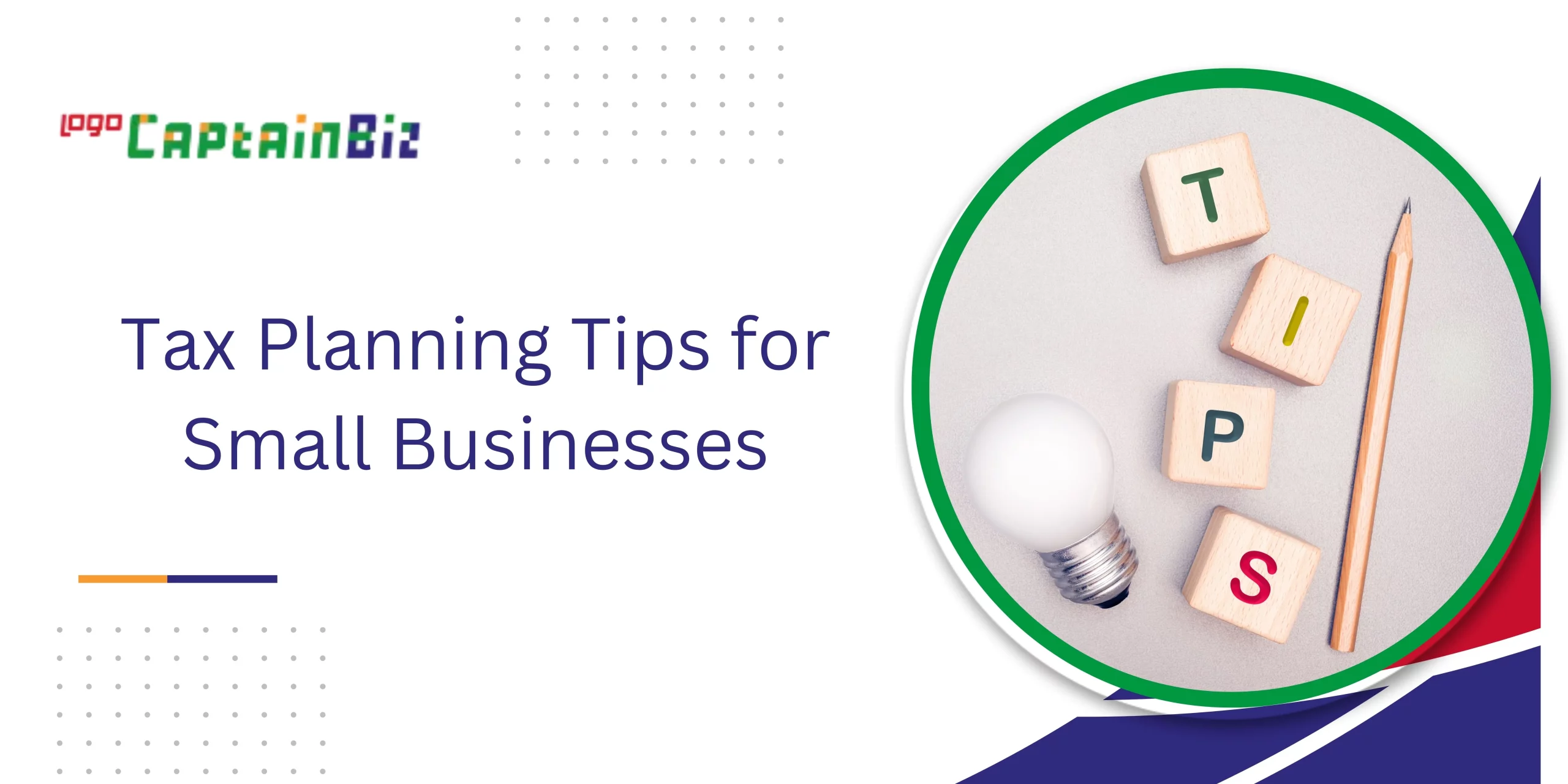 Read more about the article Tax Planning Tips for Small Businesses