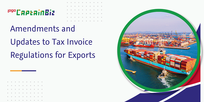 amendments and updates to tax invoice regulations for exports
