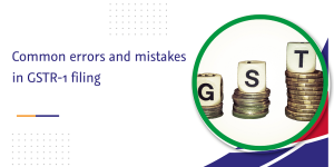 common errors and mistakes in gstr filing