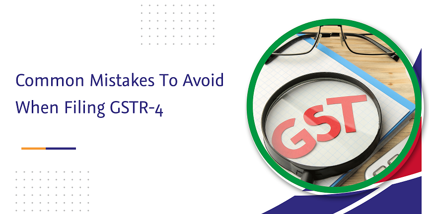 common mistakes to avoid when filing gstr-4