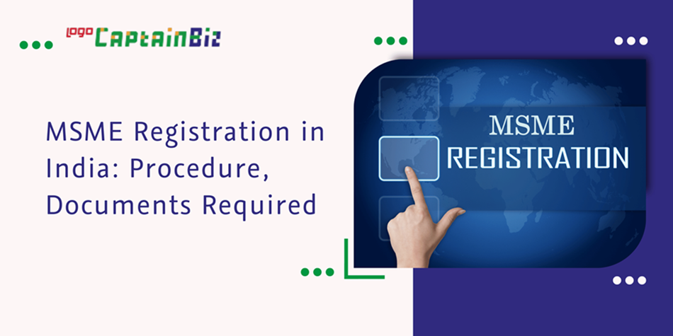 Read more about the article MSME Registration in India: Procedure, Documents Required