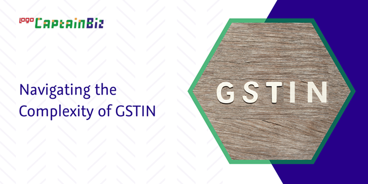 Read more about the article Navigating the Complexity of GSTIN