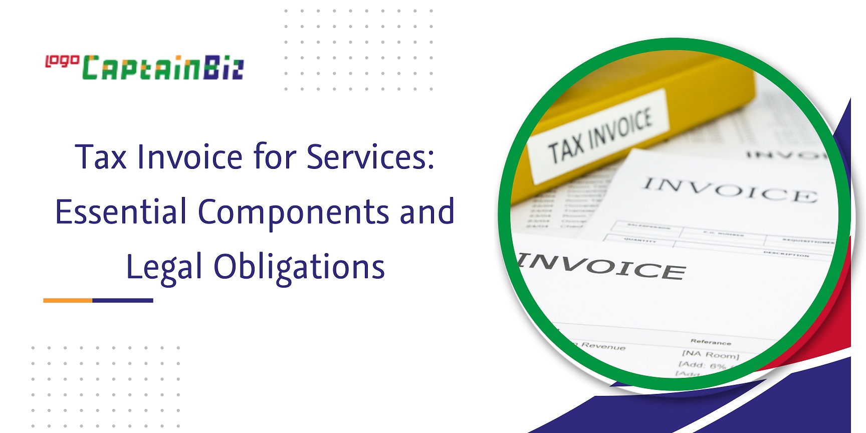 CaptainBiz: tax invoice for services essential components and legal obligations