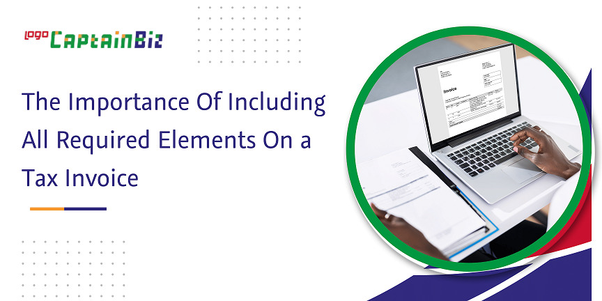 the importance of including all required elements on a tax invoice
