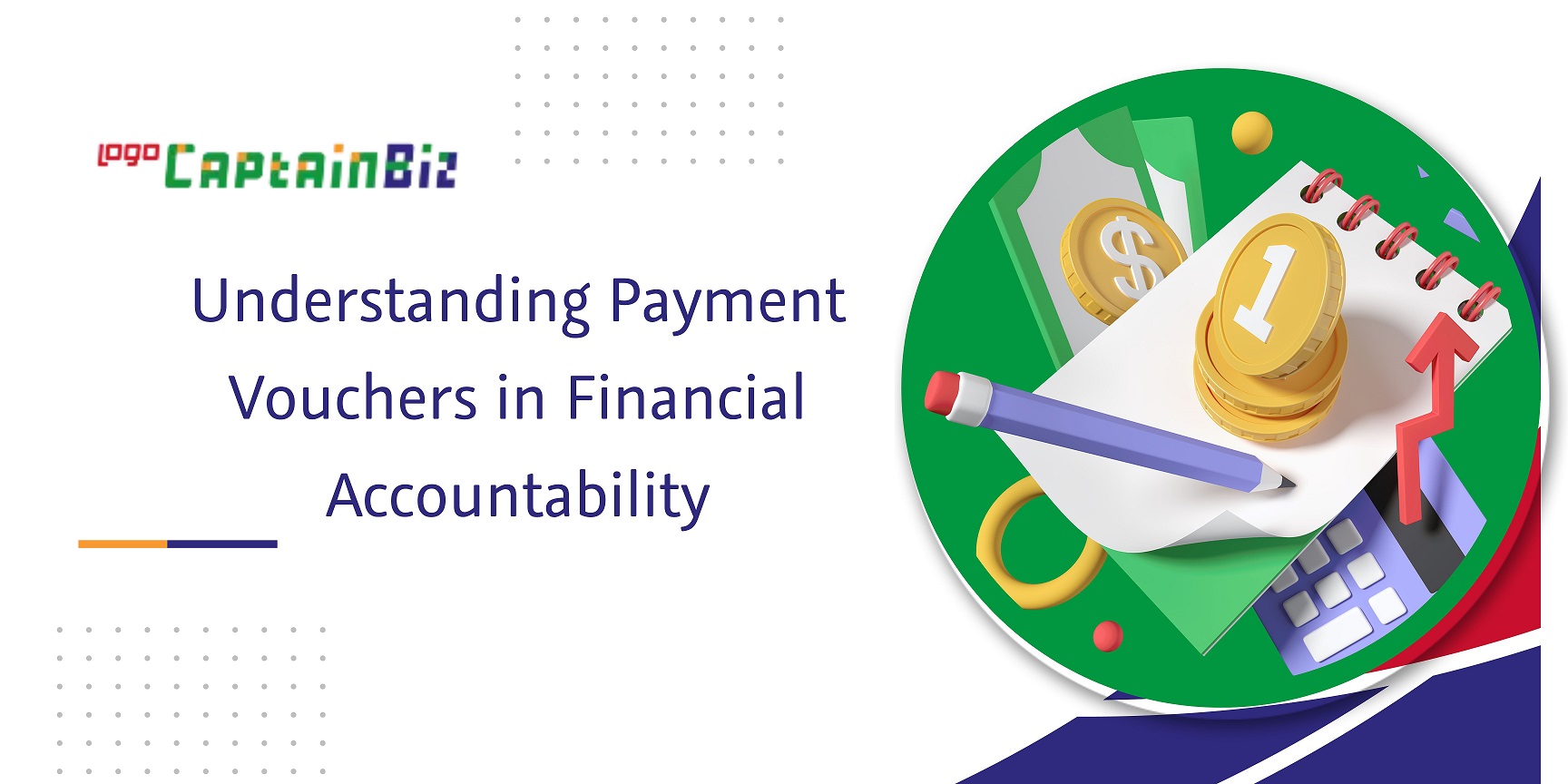 CaptainBiz: Understanding payment vouchers in financial accountability