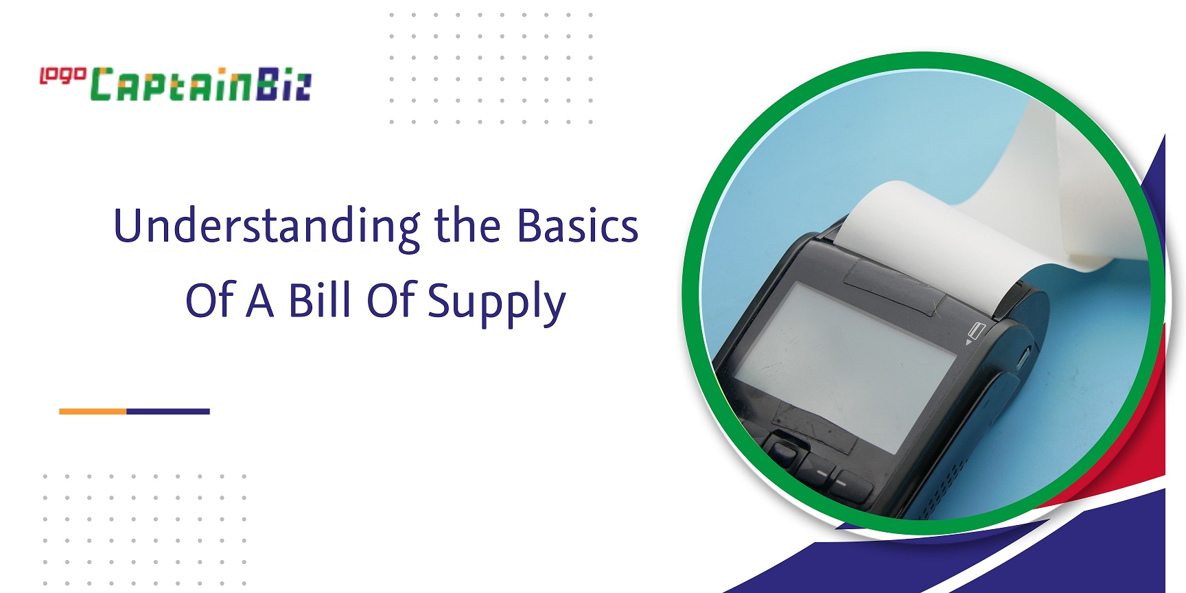CaptainBiz: understanding the basics of a bill of supply