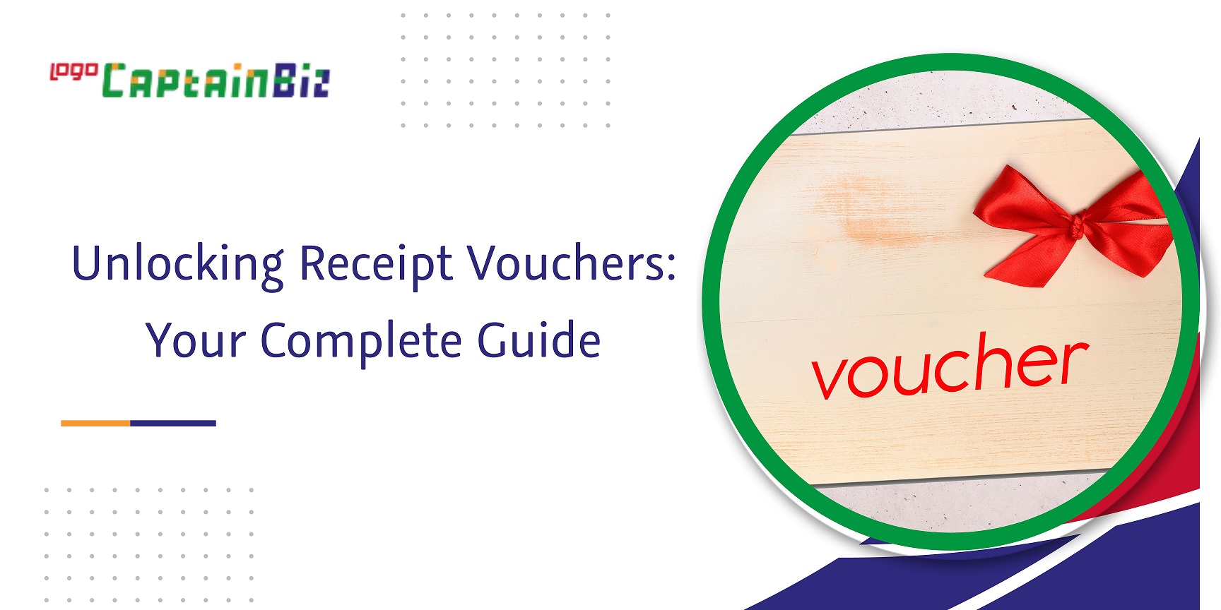 CaptainBiz: unlocking receipt vouchers your complete guide