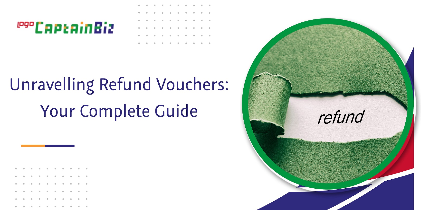 Read more about the article A Comprehensive View To Understanding Refund Vouchers
