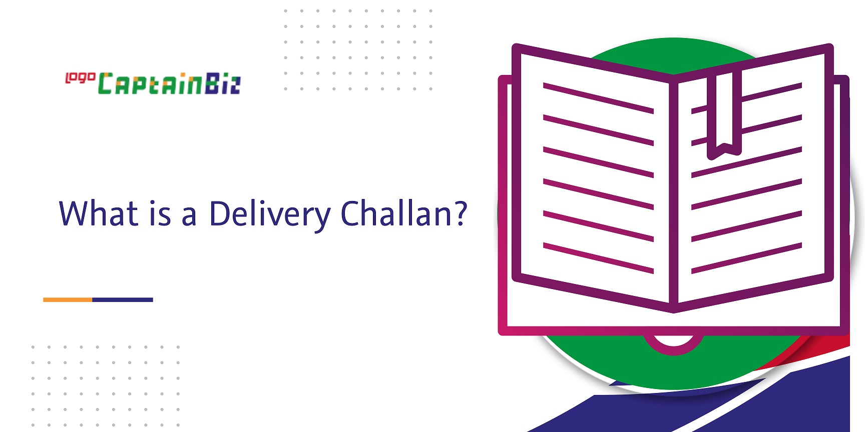 CaptainBiz: what is a delivery challan