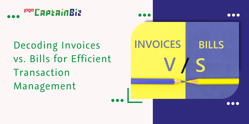 CaptainBiz: Decoding Invoices vs. Bills for Efficient Transaction Management