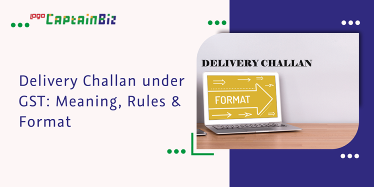 Mastering GST Delivery Challan: Rules & Essentials