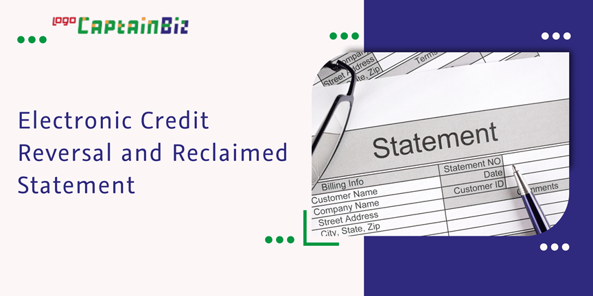 Read more about the article Electronic Credit Reversal and Reclaimed Statement