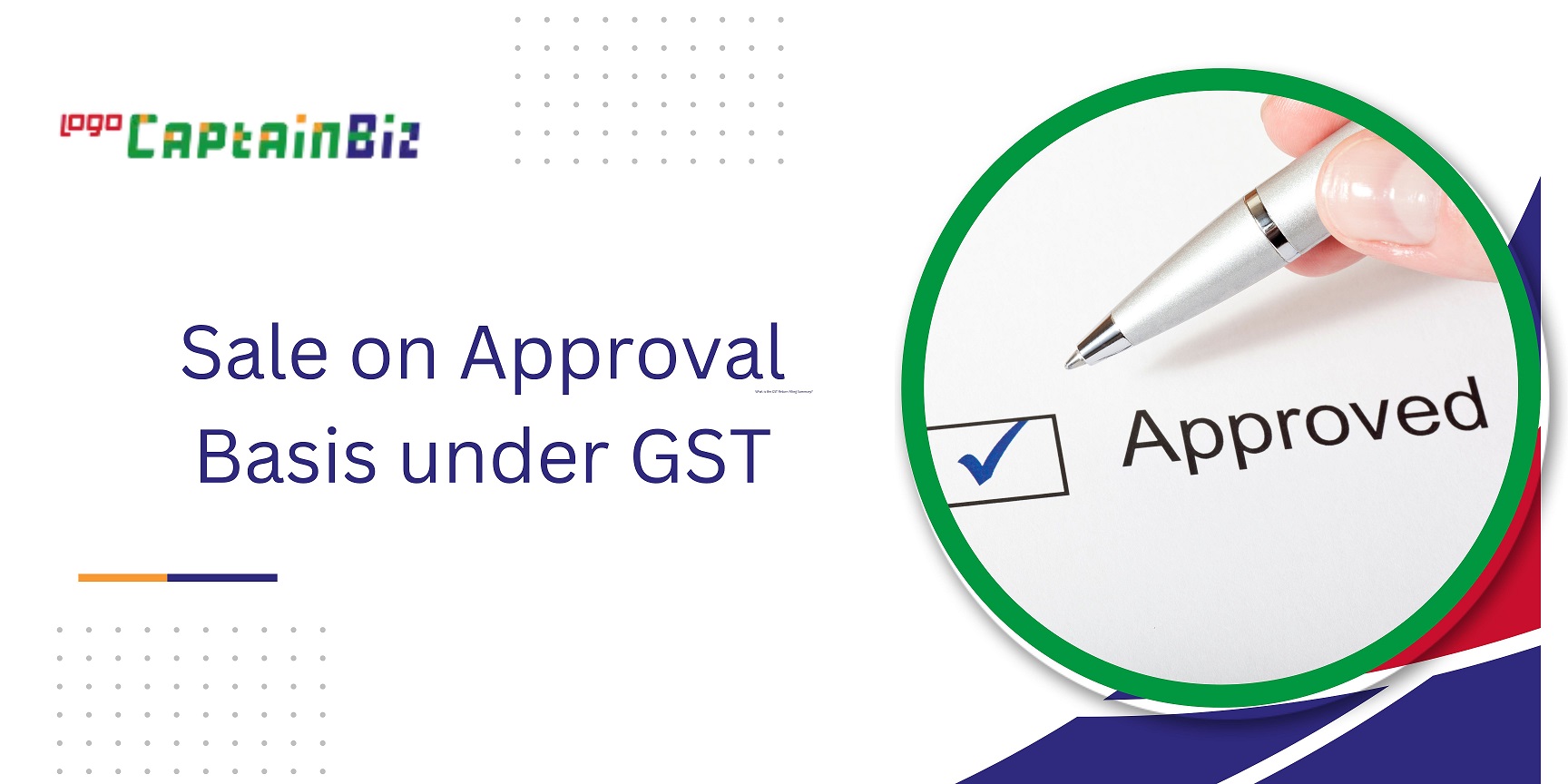 Read more about the article Sale on Approval Basis under GST