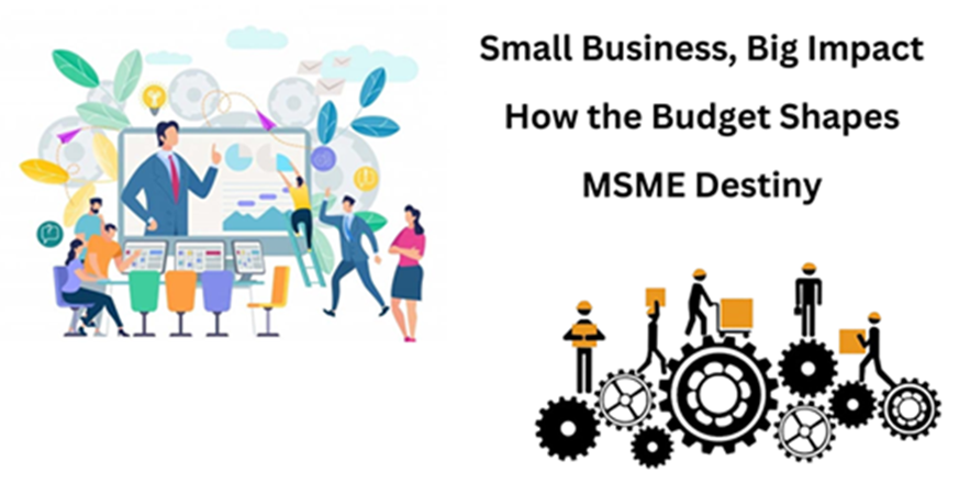 captainbiz small business big impact how the budget shapes msme destiny