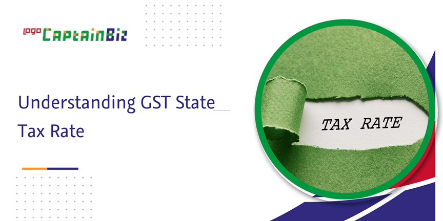 Read more about the article Understanding GST State Tax Rate