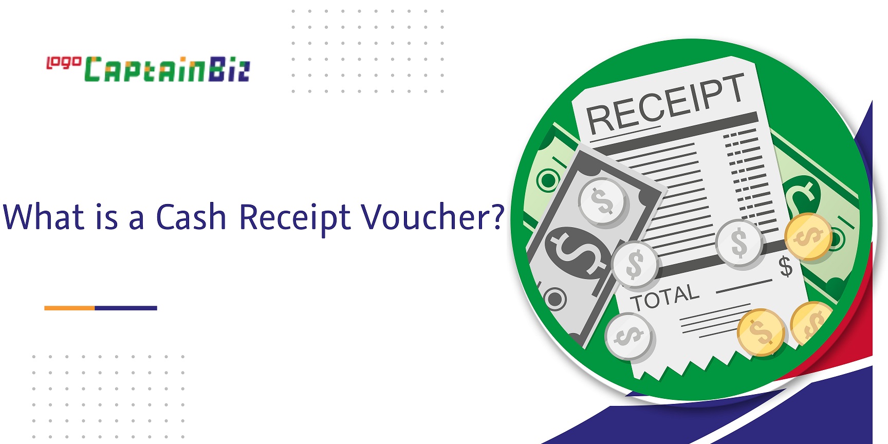 Read more about the article What is a Cash Receipt Voucher?