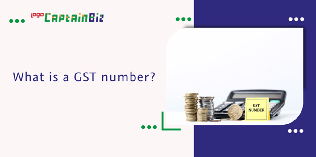 GST Number Example, What is GST Number, Importance and More