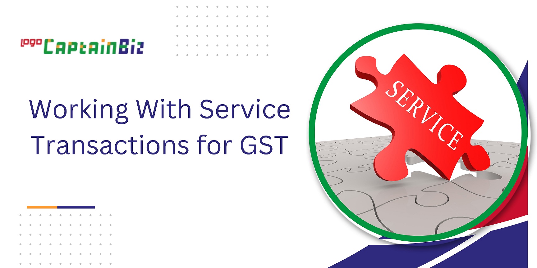 Read more about the article Working With Service Transactions for GST