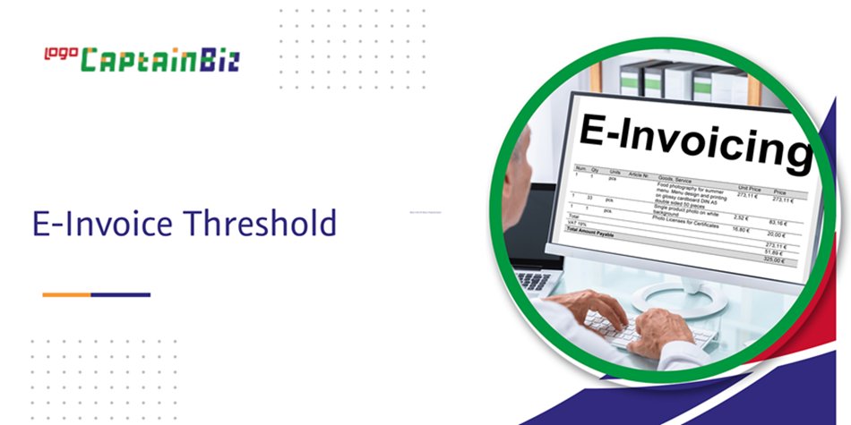 Read more about the article E-Invoice Threshold
