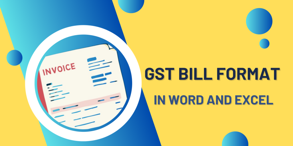 CaptainBiz: GST bill format in word and excel
