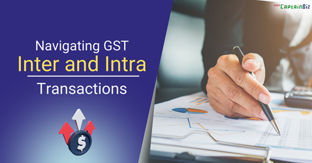 CaptainBiz: gst calculation for interstate and intrastate transactions