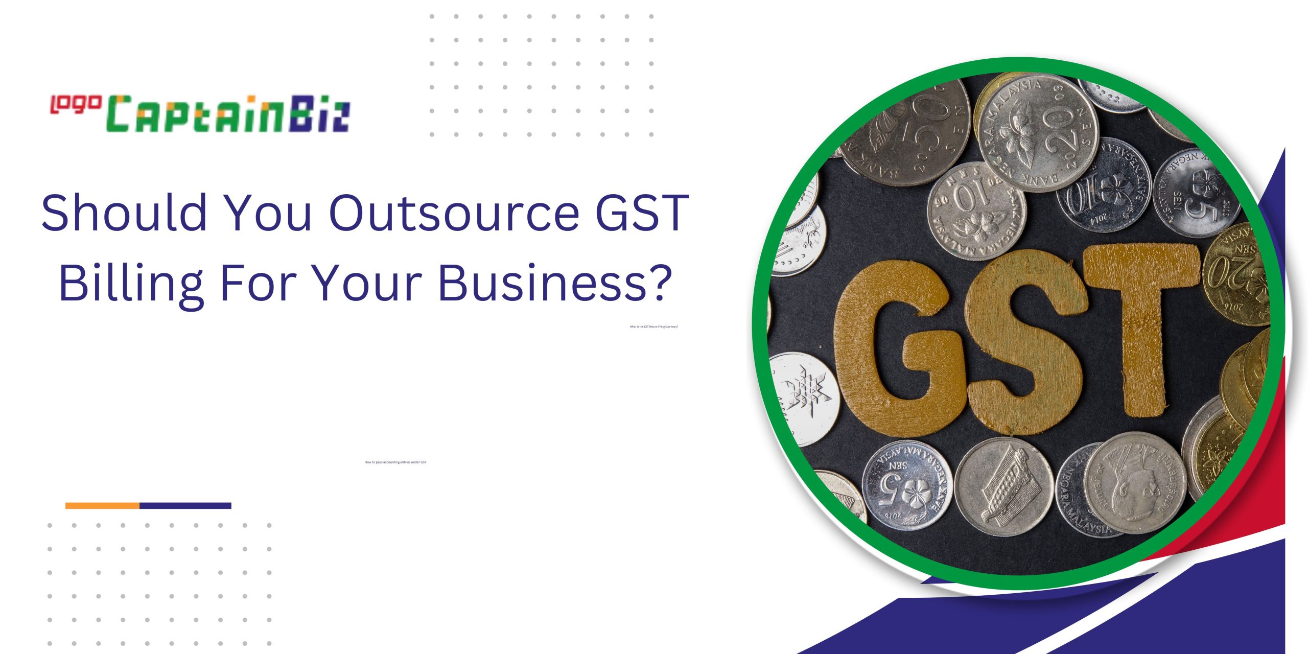 Should You Outsource GST Billing For Your Business?