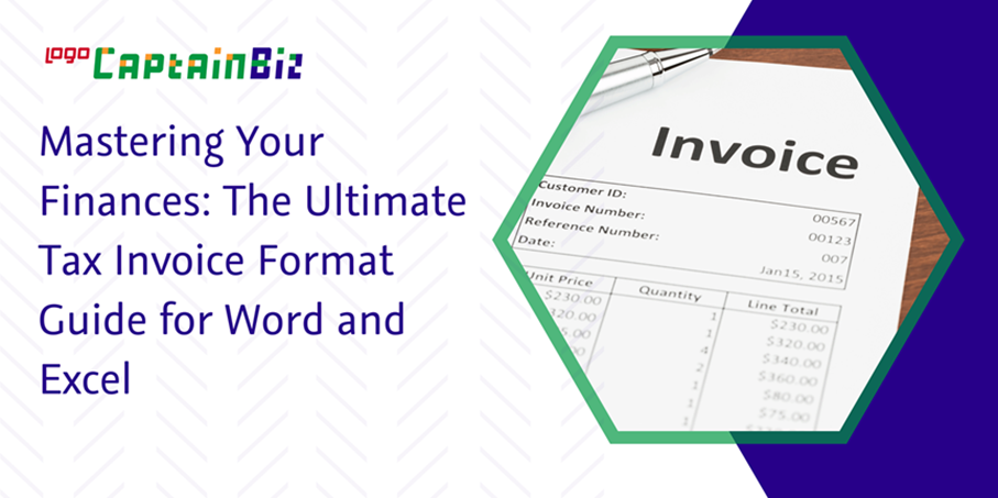 CaptainBiz: mastering your finances: the ultimate tax invoice format guide for word and excel
