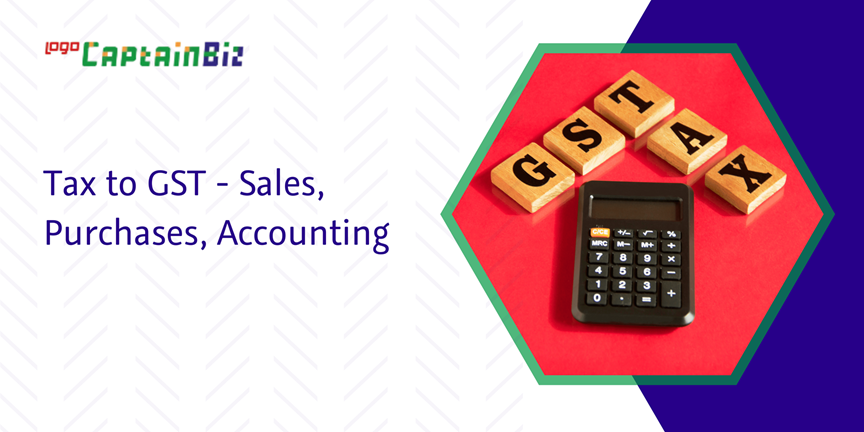 CaptainBiz: tax to GST - sales, purchases, accounting