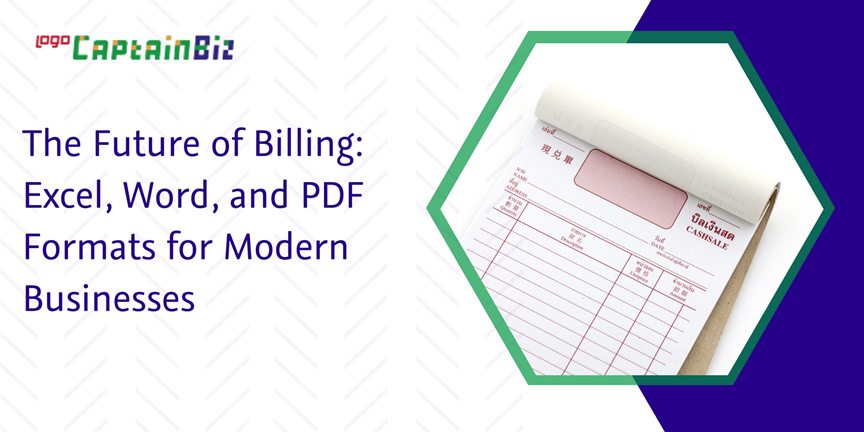 CaptainBiz: the future of billing: excel, word, and pdf formats for modern businesses