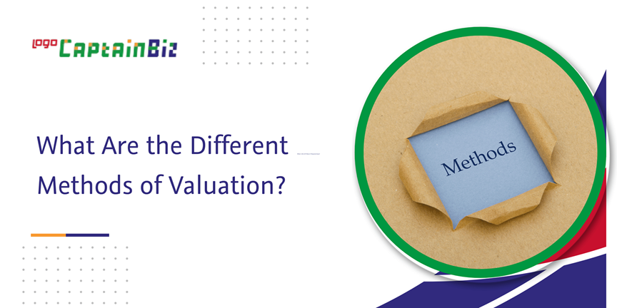 Read more about the article What Are the Different Methods of Valuation?
