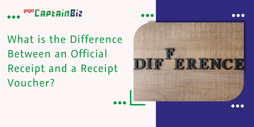 CaptainBiz: what is the difference between an official receipt and a receipt voucher?
