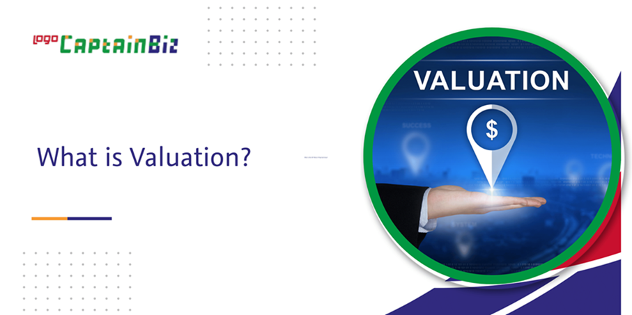 Read more about the article What is Valuation?