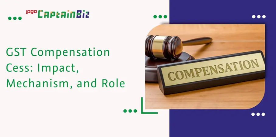Read more about the article GST Compensation Cess: Impact, Mechanism, and Role